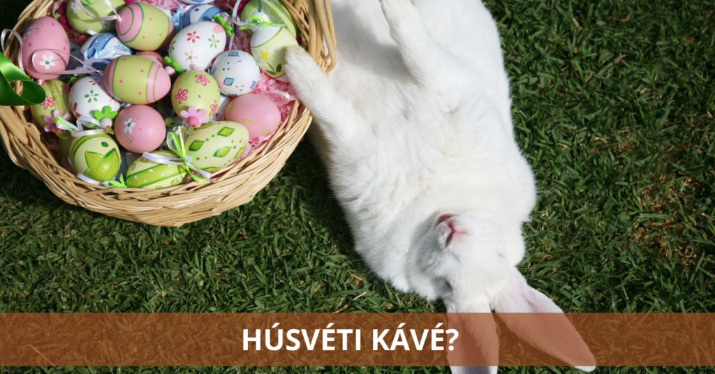 Létezik a húsvéti kávé?